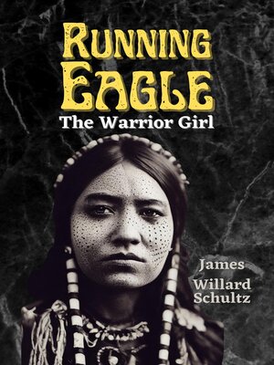 cover image of Running Eagle, the Warrior Girl